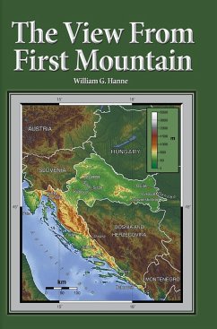 The View From First Mountain - Hanne, William G.