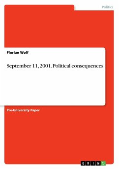 September 11, 2001. Political consequences
