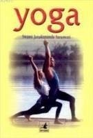 Yoga - Janakananda Saraswati, Swami