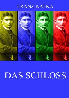 Das Schloss - Kafka, Franz