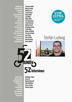 52 Runden. 52 Interviews. - Ludwig, Stefan