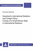 Swaziland's International Relations and Foreign Policy