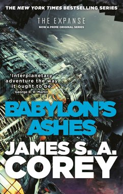 The Expanse 06. Babylon's Ashes - Corey, James S. A.