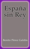 España sin Rey (eBook, ePUB)