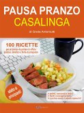 Pausa pranzo casalinga (eBook, ePUB)