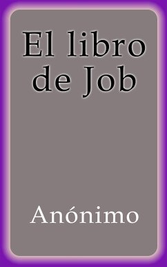 El libro de Job (eBook, ePUB) - Anónimo