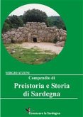 Compendio di Preistoria e Storia di Sardegna (eBook, ePUB)