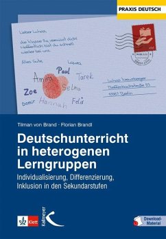 Deutschunterricht in heterogenen Lerngruppen - Brand, Tilman von;Brandl, Florian