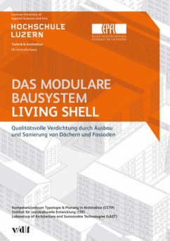 Das modulare Bausystem Living Shell