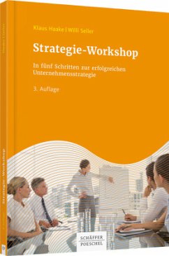Strategie-Workshop - Seiler, Willi;Haake, Klaus