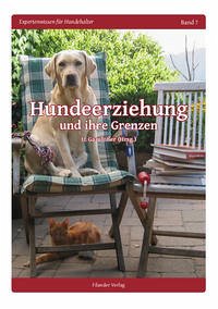 Hundeerziehung und ihre Grenzen - Gansloßer, Udo