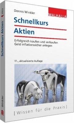 Schnellkurs Aktien - Winkler, Dennis