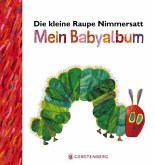 Die kleine Raupe Nimmersatt - Mein Babyalbum - Rot