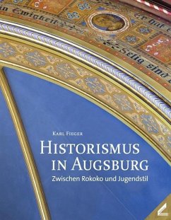 Historismus in Augsburg - Fieger, Karl