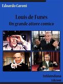 Louis de Funès. Un grande attore comico (eBook, ePUB)