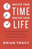 Master Your Time, Master Your Life (eBook, ePUB)