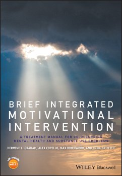 Brief Integrated Motivational Intervention (eBook, ePUB) - Graham, Hermine L.; Copello, Alex; Birchwood, Max J.; Griffith, Emma