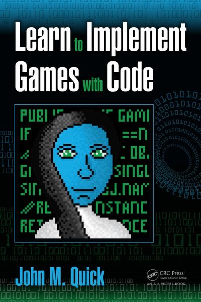 Learn to Implement Games with Code (eBook, ePUB) Learn to Implement Games with Code (eBook, ePUB)
