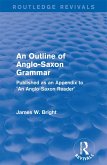 Routledge Revivals: An Outline of Anglo-Saxon Grammar (1936) (eBook, PDF)