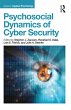 Psychosocial Dynamics of Cyber Security... - Bild 1