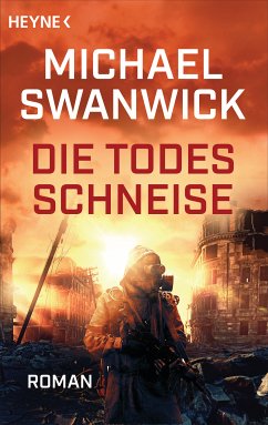 Die Todesschneise (eBook, ePUB) - Swanwick, Michael
