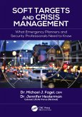 Soft Targets and Crisis Management (eBook, PDF)