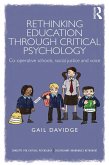 Rethinking Education through Critical Psychology (eBook, ePUB)