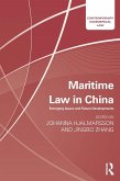 Maritime Law in China (eBook, PDF) Maritime Law in China (eBook, PDF)