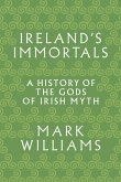 Ireland's Immortals (eBook, ePUB)