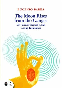 The Moon Rises from the Ganges (eBook, PDF) - Barba, Eugenio