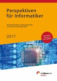 Perspektiven für Informatiker 2017 (eBook, ePUB)