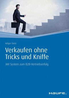 Verkaufen ohne Tricks und Kniffe (eBook, ePUB) - Steitz, Holger