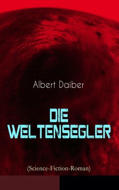 Cover Die Weltensegler (Science-Fiction-Roman) (eBook, ePUB)