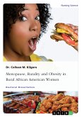Menopause, Rurality and Obesity in Rural African American Women (eBook, PDF)