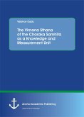 The Vimana Sthana of the Charaka Samhita as a Knowledge and Measurement Unit (eBook, PDF)