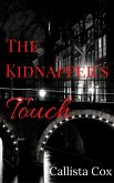 The Kidnapper's Touch (Cabin Crew, #2) (eBook, ePUB)