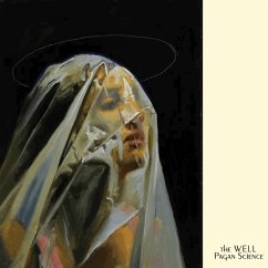 Pagan Science - Well,The