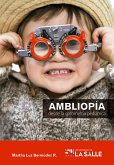 Ambliopía desde la optometría pediátrica (eBook, ePUB)