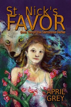 St. Nick's Favor (Book Two of the Cernunnos Series) (eBook, ePUB) - Grey, April