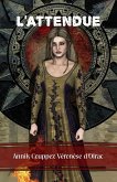 L'Attendue (eBook, ePUB) L'Attendue (eBook, ePUB)