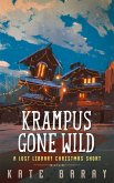 Krampus Gone Wild (Lost Library) (eBook, ePUB)