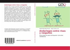 Andariegos entre risas y rasguños - Benavides Rincón, Gabriel;Castro Cruz, Liliana