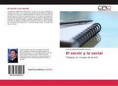 El servir y lo social - Benavides Herrera, Samuel Andrés