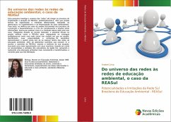 Do universo das redes às redes de educação ambiental, o caso da REASul - Lima, Anabel