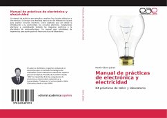 Manual de prácticas de electrónica y electricidad - Sáenz Juárez, Martín