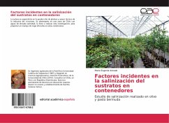 Factores incidentes en la salinización de sustratos en contenedores - Arevalo, Maria Eugenia