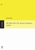 ISO 9001:2015 für Service Excellence nutzen (eBook, PDF)