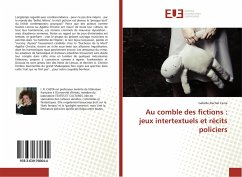 Au comble des fictions : jeux intertextuels et récits policiers - Casta, Isabelle-Rachel