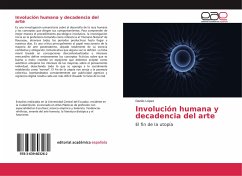 Involución humana y decadencia del arte