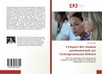 L¿impact des réseaux professionnels sur l¿entrepreneuriat féminin